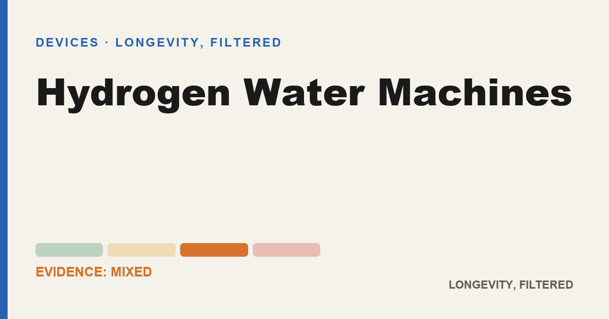 Hydrogen Water Machines, evidence-rated longevity guide